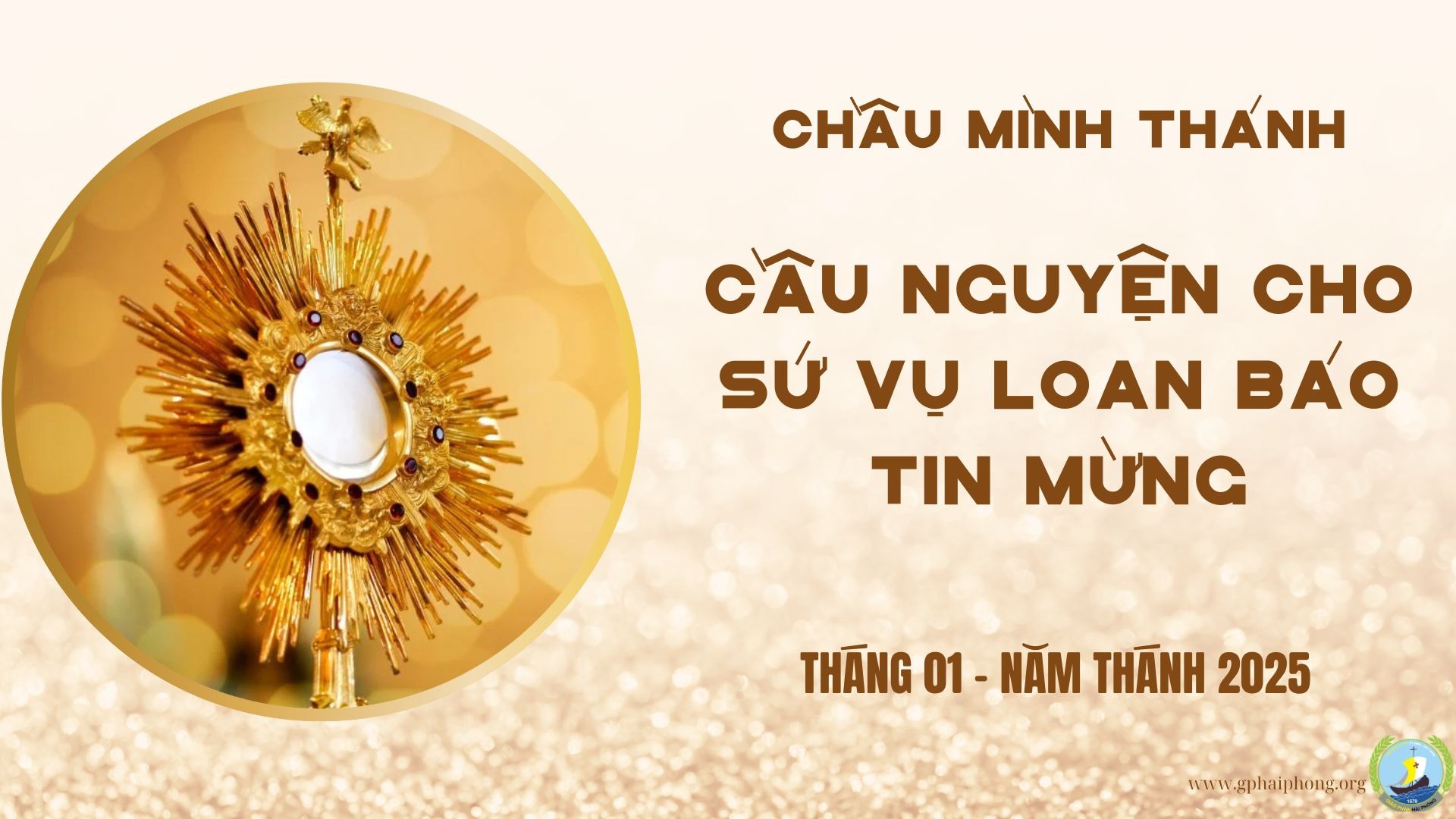 Tài liệu: Chầu Mình Thánh - Tháng 01 Năm Thánh 2025 | Cầu nguyện cho sứ vụ loan báo Tin Mừng